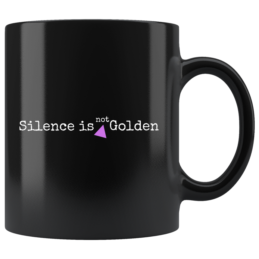 Black Mug - 11 oz. [Silence is not golden]